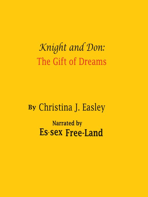 Title details for Knight and Don by Christina J. Easley - Wait list